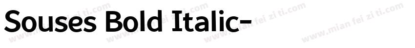 Souses Bold Italic字体转换